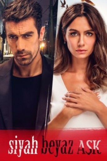 Crno Bela Ljubav | Siyah Beyaz Ask