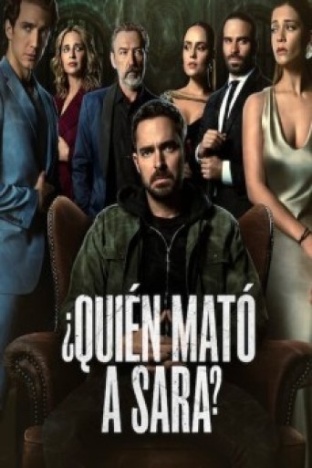 Quien mato a Sara